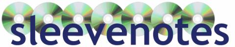 Sleevenotes logo - click to return to home page